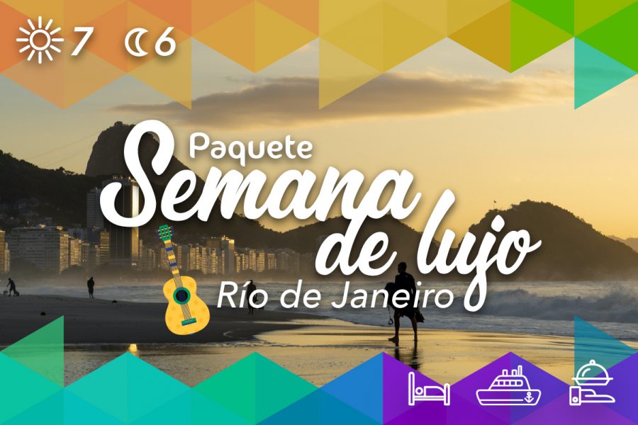 SEMANA DE LUJO RIO